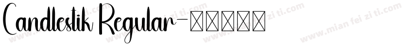 Candlestik Regular字体转换